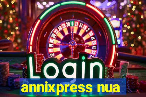 annixpress nua